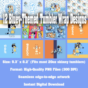 Bluey 20oz Tumbler Design Bundle – 12 PNG Files (Sublimation Wraps)