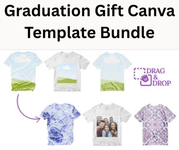 Graduation Gift Canva Template Bundle Editable Mockups for T-Shirts, Mugs, Pillows, Yard Signs & More - Image 2