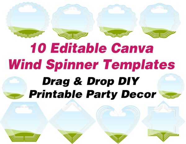 10 Blank Canva Wind Spinner Templates | Drag & Drop Editable | DIY Printable